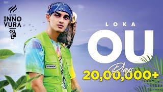 LOKA | OU ! (Official Music Video)| Autobiography EP | Aakash | Innovura Ent.