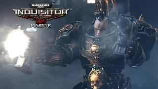 Warhammer 40k: Inquisitor - Martyr - Cutscenes & Story