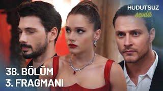 Hudutsuz Sevda 38. Bölüm 3. Fragmanı - EVLENDİK!