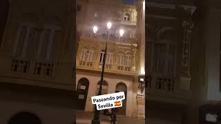 Centro de Sevilla España. #españa #sevilla #vlogdeviaje