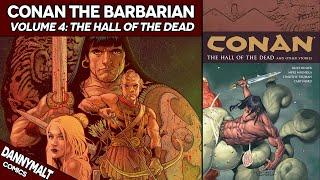 Conan The Barbarian Volume 4: The Hall of the Dead (Dark Horse Comics Run Explained)