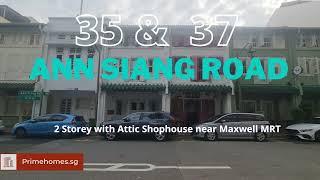 Ann Siang Road Shophouses / Near Maxwell MRT