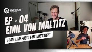 Ep. 04 - Emil von Maltitz from Nature's Light Photo Tours and Lime Photo