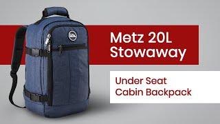 Cabin Max Metz 20L Stowaway Backpack - Avoid Hand Luggage Charges On Ryanair