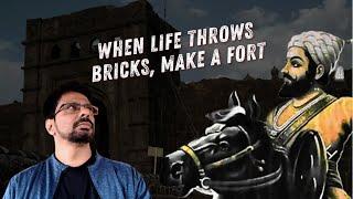 When Life Throws Bricks At You | Lessons from Chhatrapati Shivaji Maharaj