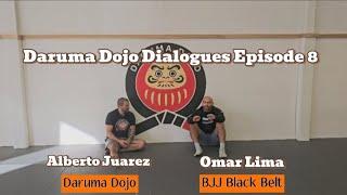 Daruma Dojo Dialogues EP 8 | Omar Lima | Long Time Health/Fitness Entrepreneur & Ironman Black Belt