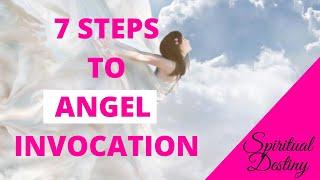 7 STEPS TO ANGEL INVOCATION | SPIRITUAL DESTINY | MIRIAM ROSE