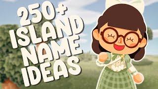 250+ ACNH ISLAND NAME IDEAS // Animal Crossing New Horizons