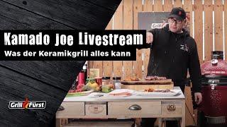 Kamado Joe Livestream - Was der Keramikgrill alles kann!