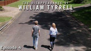 The Disappearance of William Tyrell