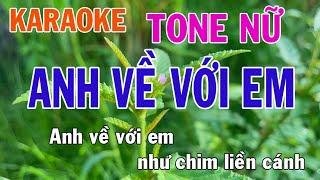 Anh Về Với Em Karaoke Tone Nữ Nhạc Sống - Phối Mới Dễ Hát - Nhật Nguyễn