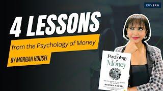 4 Lessons from the Psychology of Money by Morgan Housel