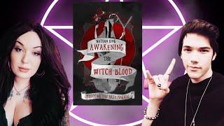 Awakening the Witch Blood: Embodying the Arte Magical | Nathan King Interview