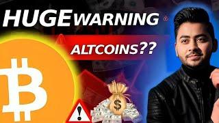 Bitcoin Huge Warning - Invest in Altcoins Can be Risky - When to buy crypto coins