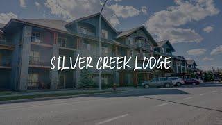 Silver Creek Lodge Review - Canmore , Canada