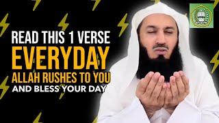 Read this 1 verse,  Allah comes to u rushing with blessings & gives u much more | Mufti Menk