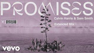 Calvin Harris, Sam Smith - Promises (Extended Mix) (Audio)