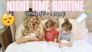 NIGHT TIME ROUTINE WITH A NEWBORN, TODDLER, PRESCHOOLER AND PUPPY | Tara Henderson