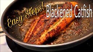 Blackened Catfish Tutorial