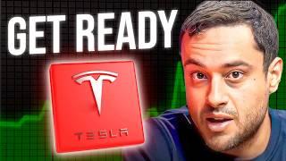 If You Hold TESLA STOCK (TSLA) ... GET READY