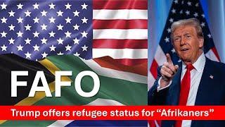 Trump grants refugee status for "Afrikaners" | Also suspends aid & assistance