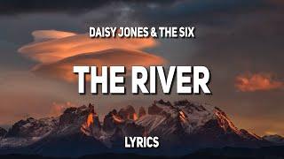 Daisy Jones & The Six - The River (Lyrics)