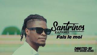 Santrinos Raphael  -  Fais Le Moi ( Vidéo Lyrics)