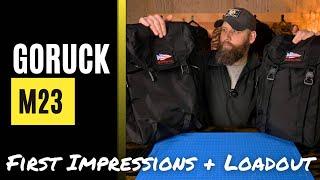 GORUCK M23: First Impressions + Loadout