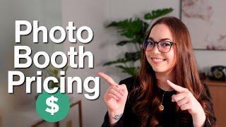 Photo Booth Pricing: Don't Undercut Yourself!