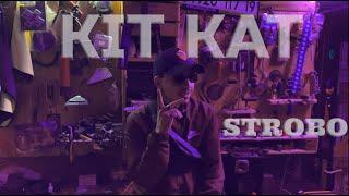 STROBO - KIT KAT (Official Music Video)