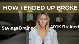 How I Ended Up Broke | Getting Out of Debt & Starting Over at 39.