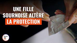 Une Fille Sournoise Altère La Protection | @DramatizeMeFrance