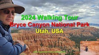 2024 Walking Tour - Bryce Canyon National Park, Utah @BuhayAmericaCurachaAtbp