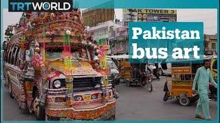 Pakistan's beautiful bus culture