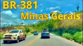 BR 381 de Ipatinga MG à Belo Horizonte | Vídeo 4