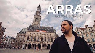 ARRAS | What to do in a day!