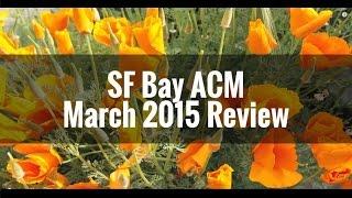 SF Bay ACM March 2015 Review