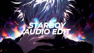 starboy - the weeknd ft. daft punk [EDIT AUDIO] | HITS DIFFERENT