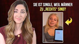 Männer sind zu "rechts" zum daten? Warum dieser Ansatz unrealistisch ist & Frauen Single bleiben