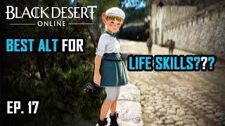 Black Desert Console Ep 17 - What is the BEST LIFE SKILL Character?