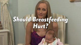 Should Breastfeeding Hurt? | CloudMom