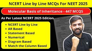 Molecular basis of inheritance - Top 200+ MCQs NEET 2025 | Brahmamuhurta Series NEET 2025