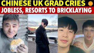 Returned Chinese Student With a UK Master’s Cries, Finds No Job, Resorts to Bricklaying