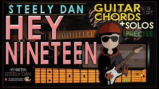 HEY NINETEEN - Playing STEELY DAN/GUITAR CHORDS/LYRICS TUTORIALS (unique)