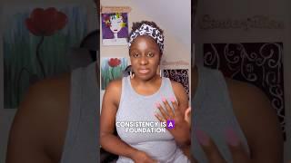 Consistency…Why is it beneficial?