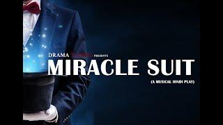 Hindi Play || Miracle suit Trailer || Drama Talkies