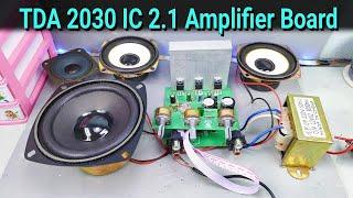 TDA2030IC 2.1 Amplifier Board Connection and Modification ||