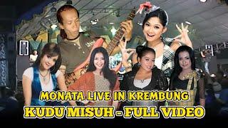 Monata Live Krembung - Kudu Misuh  |  Full Video