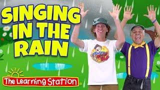 Singing in the Rain Song  Original Kids Version  Kid Songs by The Learning Station & Dream English