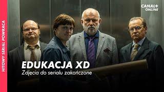 EDUKACJA XD | Zdjęcia do serialu zakończone | Premiera w CANAL+ online w 2025r.